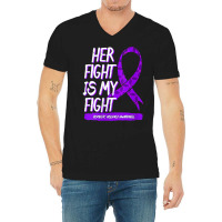 Womens Her Fight Is My Fight Domestic Violence Awareness Purple V Neck V-neck Tee | Artistshot