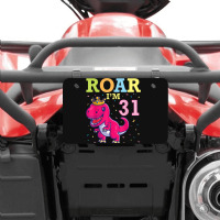 King Dinosaur Dance Happy My Birthday Roar I'm 31 Years Old Atv License Plate | Artistshot