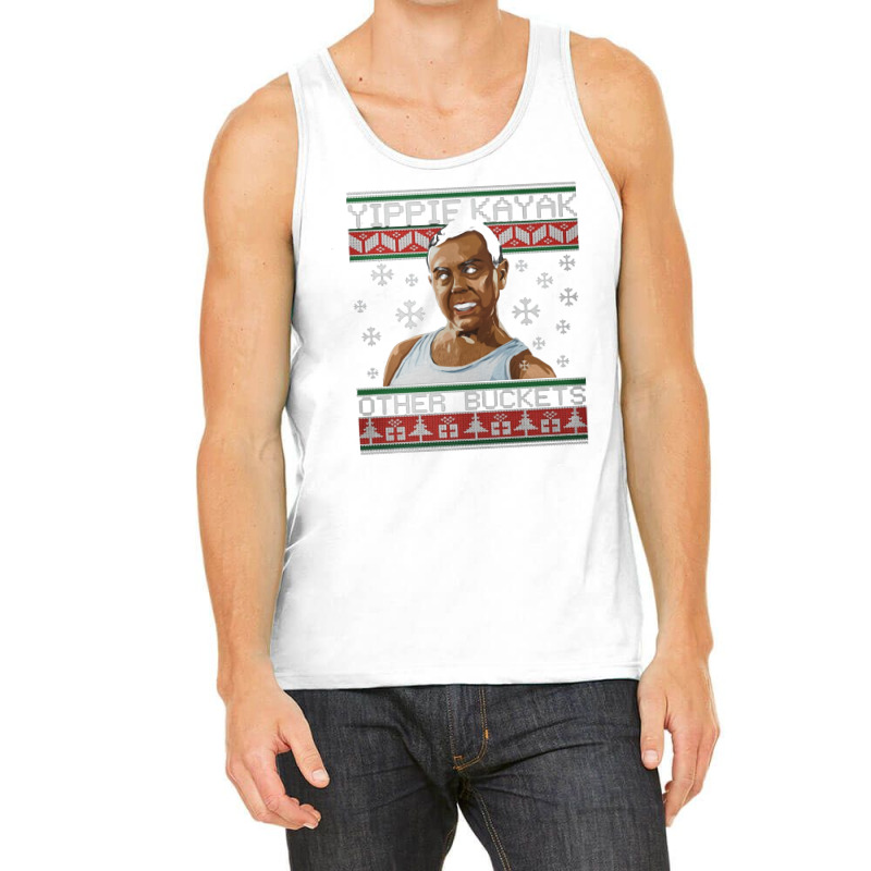 Yippie Kayak Other Buckets Christmas [tb] Tank Top | Artistshot