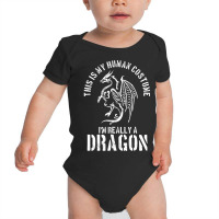 This Is My Human Costume I M Really A Dragon Funny Halloween Baby Bodysuit | Artistshot