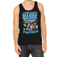 I Want To Be Marine Biologist So Life Has A Porpoise Grunge Tank Top | Artistshot