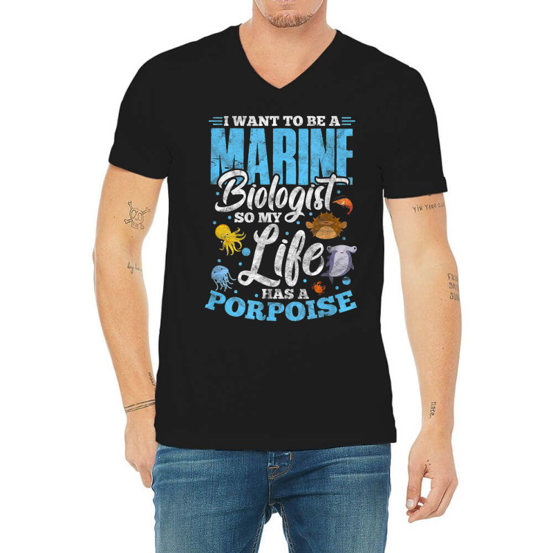 I Want To Be Marine Biologist So Life Has A Porpoise Grunge V-neck Tee | Artistshot