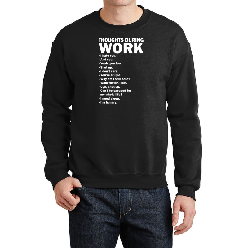 Work Funny Tee Crewneck Sweatshirt | Artistshot