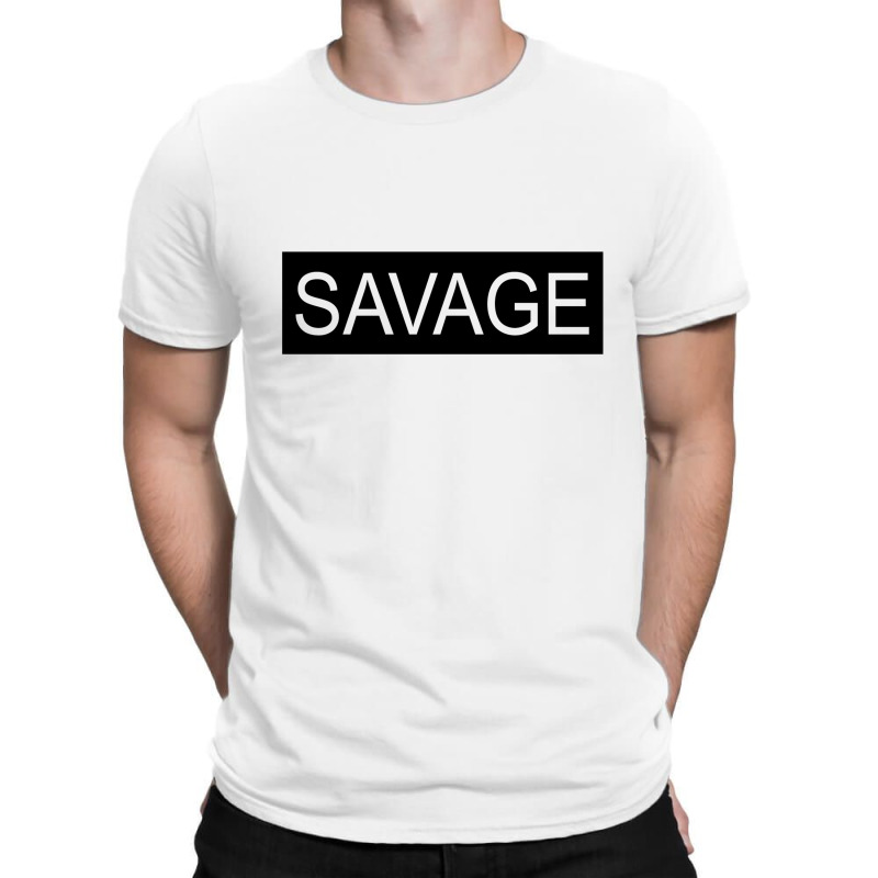 Savage Wh [tw] T-shirt | Artistshot