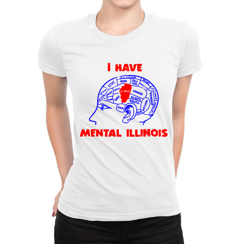 I Have Mental Illinois Funny Ladies Fitted T-Shirt by Jembleng Art | Artistshot