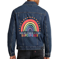 Ser Bilingue Es Un Superpoder Spanish Teacher Back To School T Shirt Men Denim Jacket | Artistshot