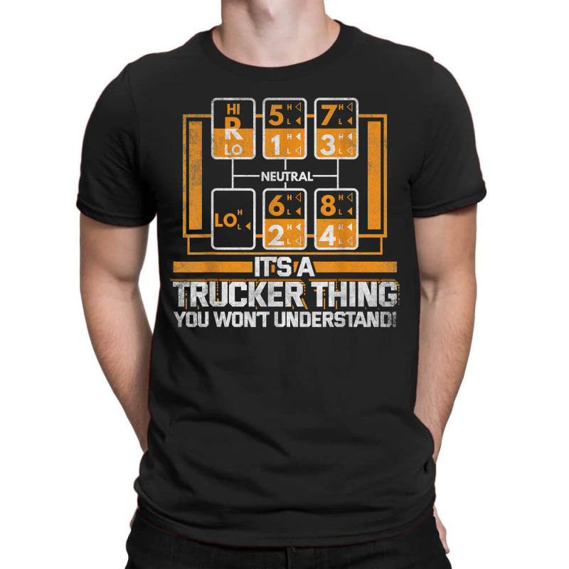 Gear Shift Funny Truck Driver Trucker Gift T-shirt | Artistshot