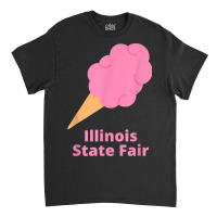 Illinois State Fair Pink Cotton Candy County Fair Classic T-shirt | Artistshot