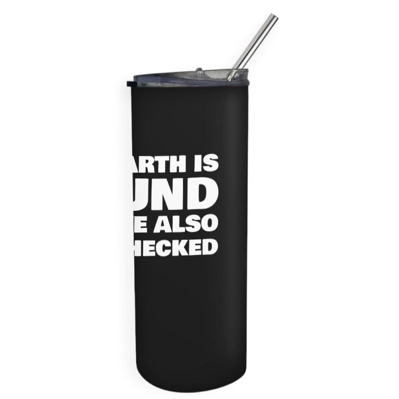 Quote Skinny Tumbler | Artistshot