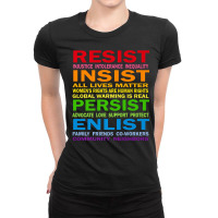 Lgbt Resist Insist Persist Enlist Hillary Mantra T Shirt Ladies Fitted T-shirt | Artistshot