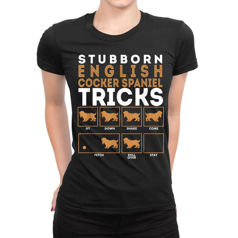 Stubborn English Cocker Spaniel Dog Tricks Graphic T Shirt Ladies Fitted T-Shirt by cm-arts | Artistshot