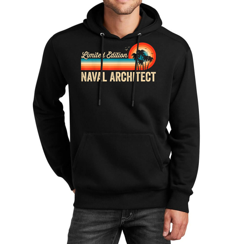 Naval Architect Funny Birthday Retro Vintage Men Dad Unisex Hoodie by Uniform | Artistshot