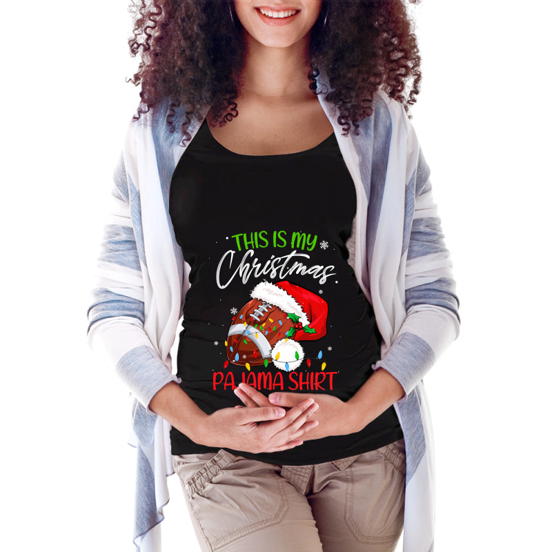 Football This Is My Christmas Pajama Funny Football Santa Hat Xmas 380 Maternity Scoop Neck T-shirt by coolquirrell | Artistshot