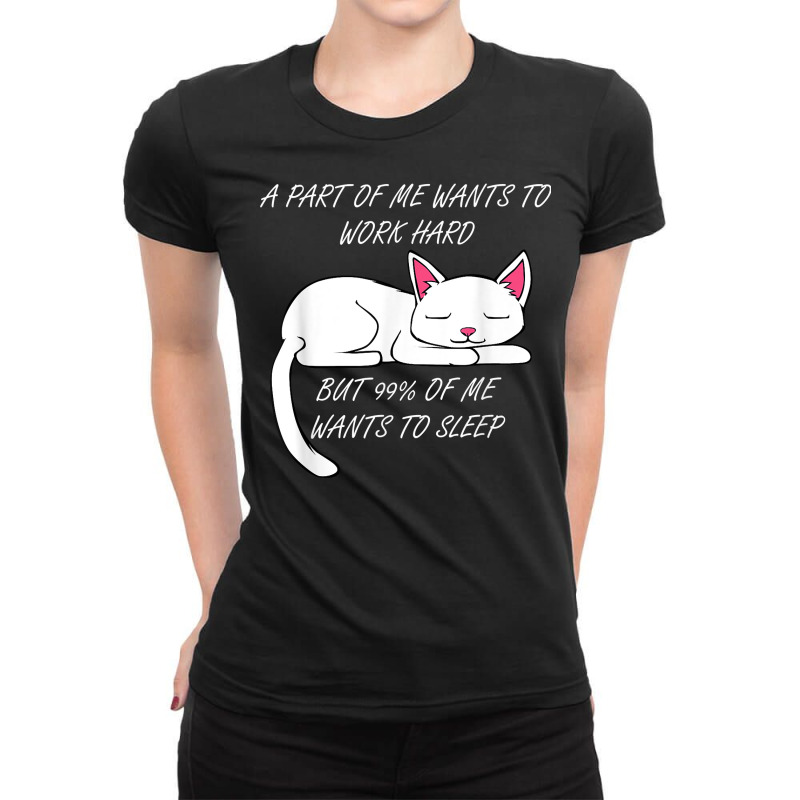 Lazy Cat Funny Kitty Work Office Excuse T Shirt Ladies Fitted T-Shirt by cm-arts | Artistshot