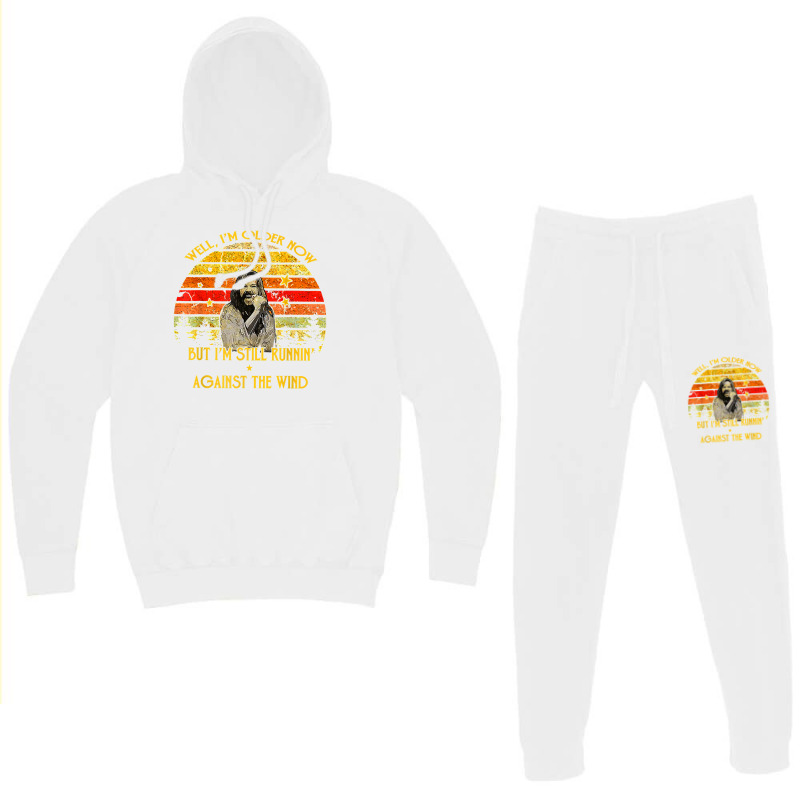 Well I’m Older Now But I’m Still Running Against The Wind T Shirt Hoodie & Jogger Set | Artistshot