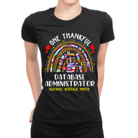 One Thankful Database Administrator Hispanic Heritage Month T Shirt Ladies Fitted T-shirt | Artistshot