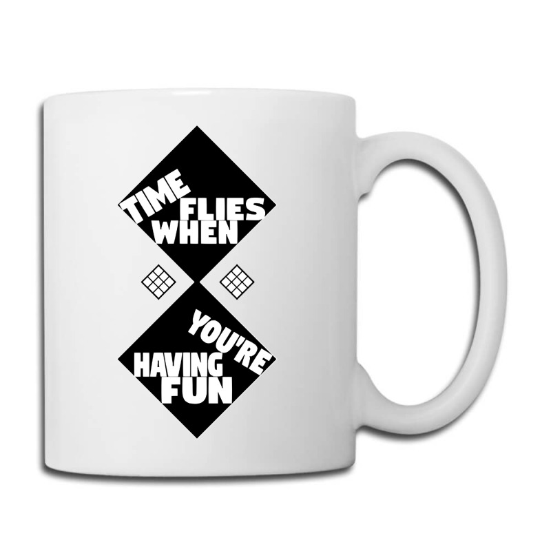 Time Flies When You're Having Fun, Time Flies When You're Having Fun V Coffee Mug | Artistshot