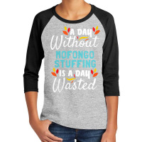 Womens Day Without Mofongo Stuffing Is Day Wasted Thanksgiving V Neck Youth 3/4 Sleeve | Artistshot