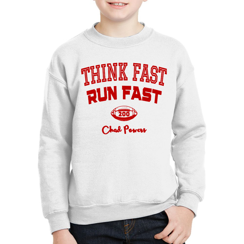 Think Fast Run Fast Chad Powers Youth Sweatshirt by Jembleng Art | Artistshot