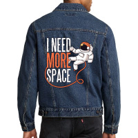 Need More Space, Need More Space Art, Need More Space Vintage, Need Mo Men Denim Jacket | Artistshot