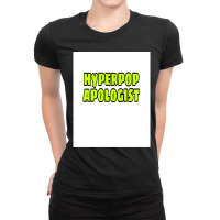 Hyperpop Apologist Ladies Fitted T-shirt | Artistshot