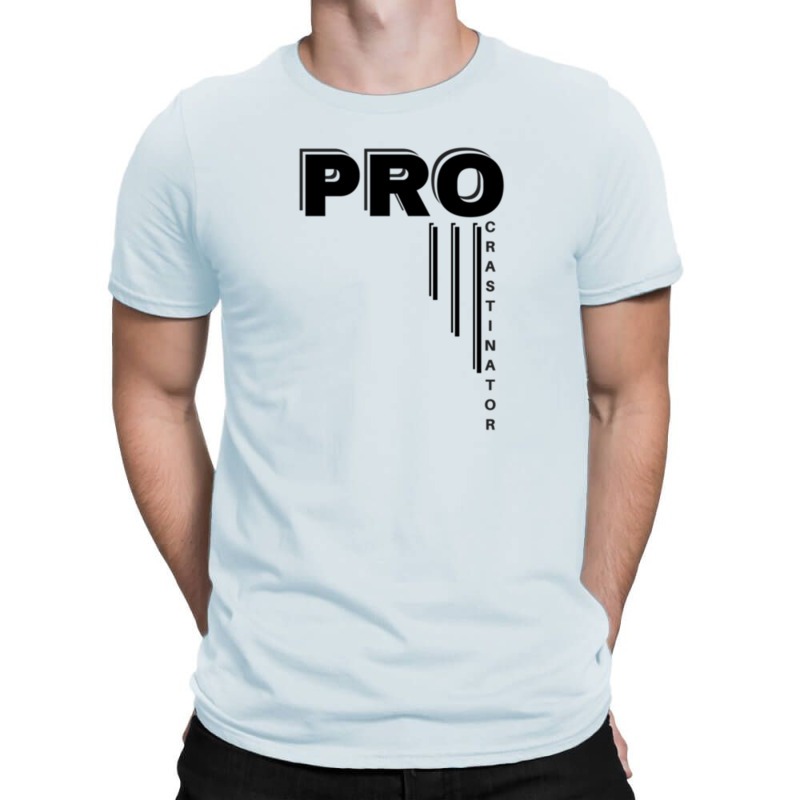 Pro T-shirt | Artistshot