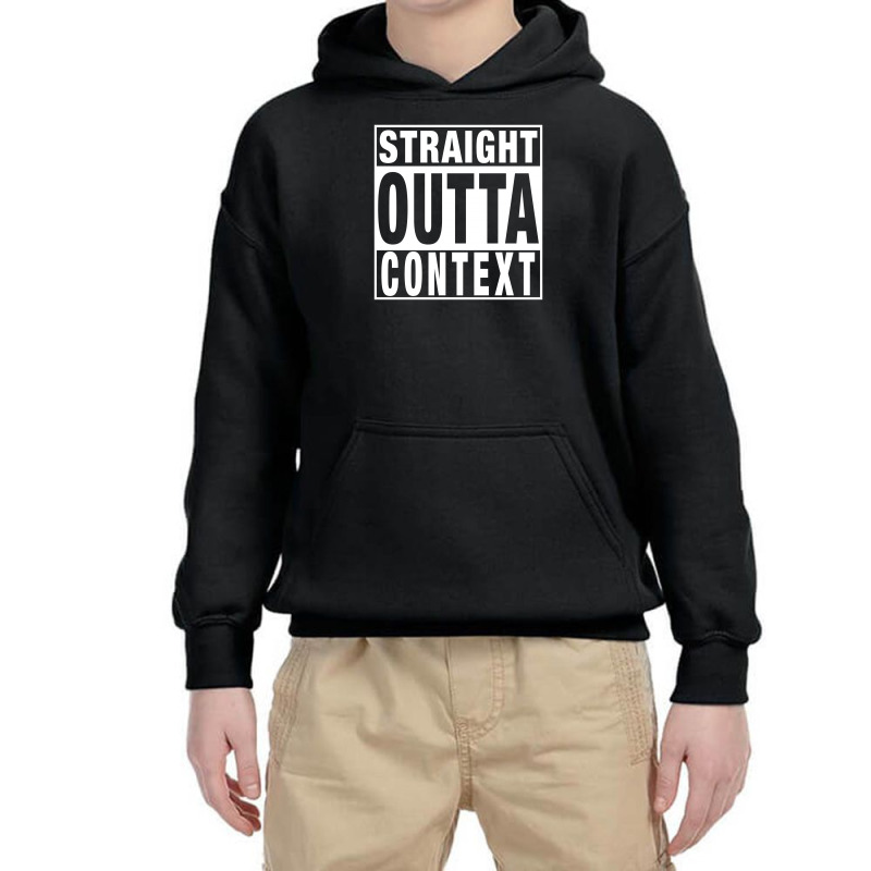 Straight Outta Context For Dark Youth Hoodie | Artistshot