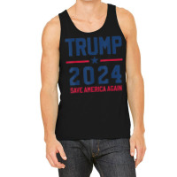 Trump 2024   Save America Again   Pro Trump Tank Top | Artistshot