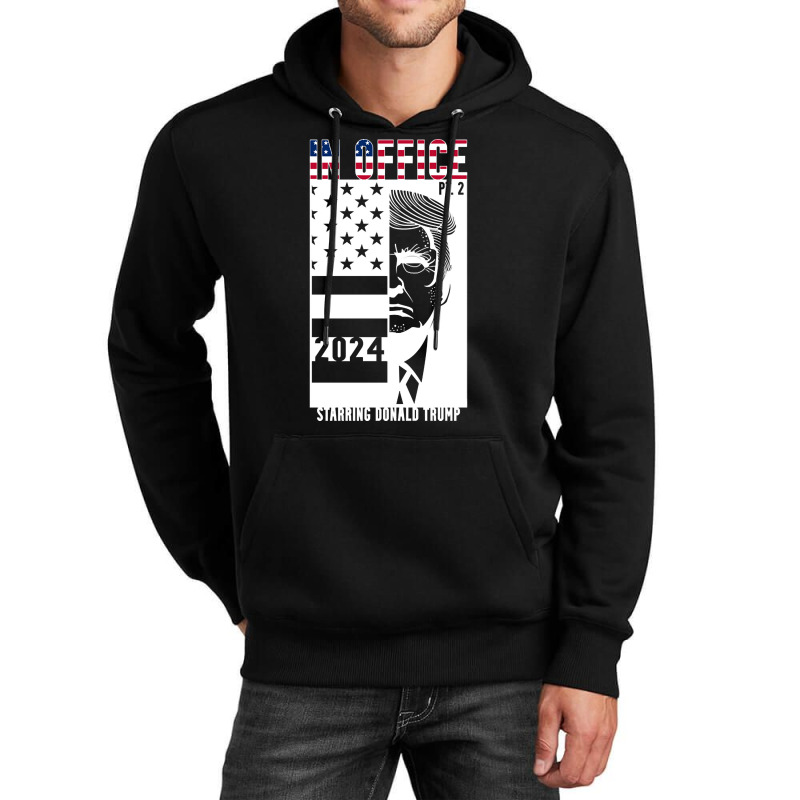 Trump In Office, Trump In Office Art, Trump In Office Vintage, Trump I Unisex Hoodie | Artistshot