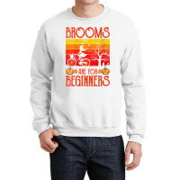 Womens Brooms Are For Beginners Bicycle Shirt Witch Halloween 2022 V N Crewneck Sweatshirt | Artistshot