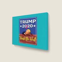 Trump Build The Wall 2020 Landscape Canvas Print | Artistshot