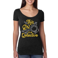 This Girl Is A Detective   Private Investigator Espionage T Shirt Women's Triblend Scoop T-shirt | Artistshot