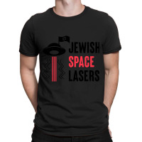 Funny Jewish Space Lasers Gift T-shirt | Artistshot