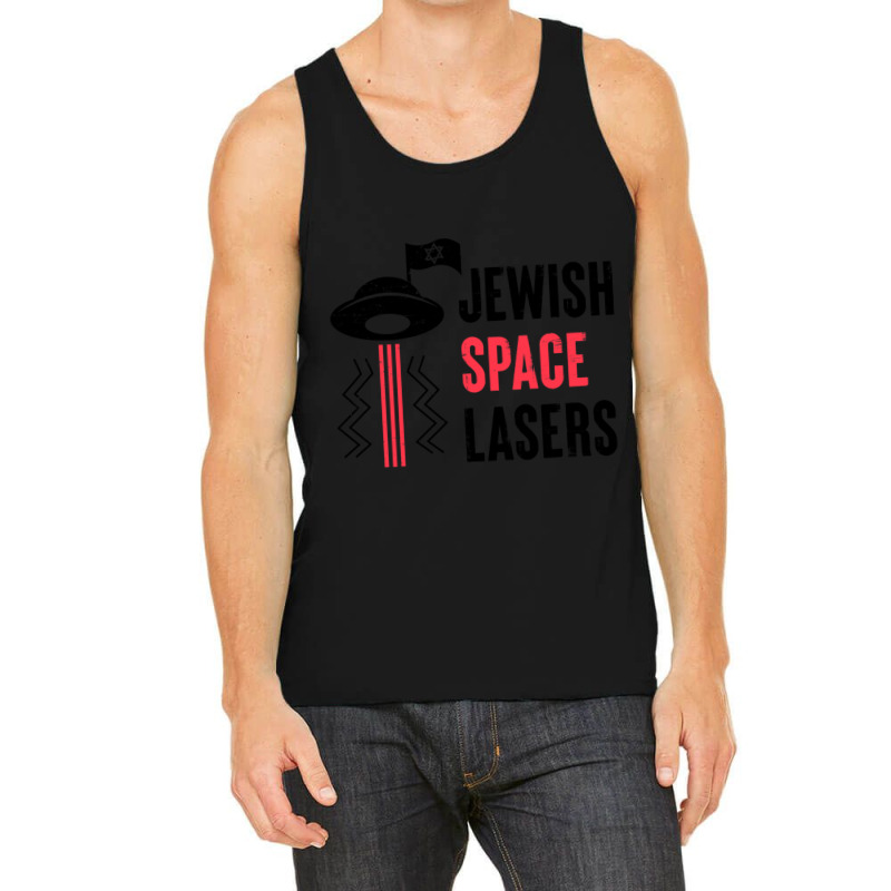 Funny Jewish Space Lasers Gift Tank Top | Artistshot