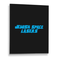 Jewish Space Laser Metal Print Vertical | Artistshot