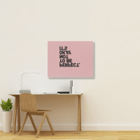 Yes, It Is Landscape Canvas Print | Artistshot