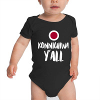 Konnichiwa Y'all Funny Japanese Hello Greetings Japan Home T Shirt Baby Bodysuit | Artistshot