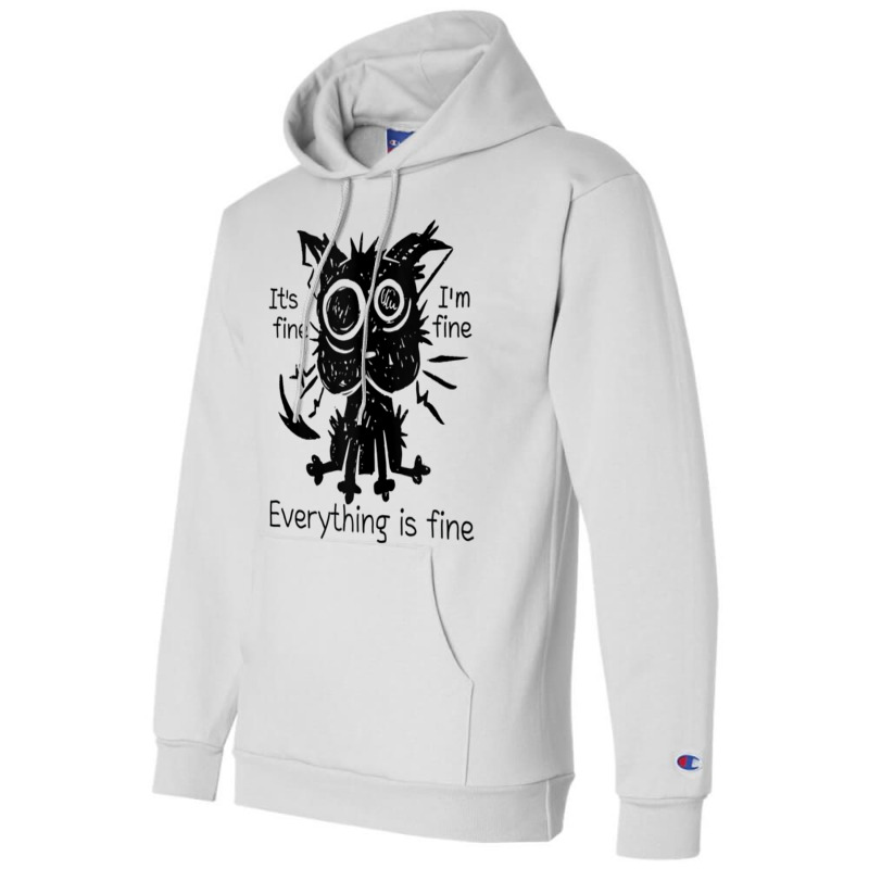 Everything Is Fine Funny Stressed Out Cat Graphic Tank Top Champion Hoodie | Artistshot