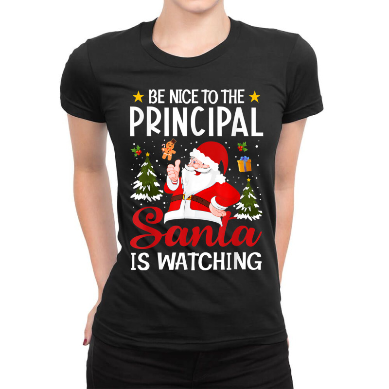 Be Nice To The Principal Santa Is Watching Christmas Pajamas Ladies Fitted T-Shirt by Clinical | Artistshot