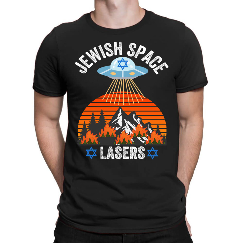 Jewish Space Laser, Jewish Space Lasers,  Funny Conspiracy T-shirt | Artistshot