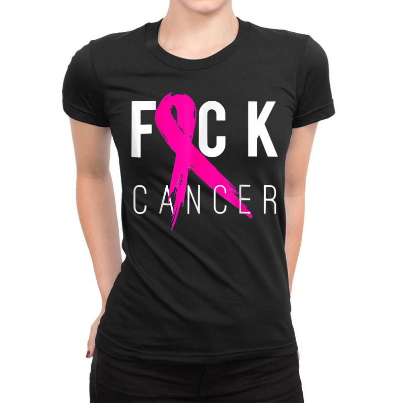 Fuck Cancer Ladies Fitted T-Shirt by Outpost | Artistshot