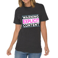 Explicit Content  - Notice Explicit Content Vintage T-shirt | Artistshot