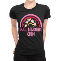 Dual Language Crew Rainbow Bilingual Teacher Dual Language T Shirt Ladies Fitted T-shirt | Artistshot