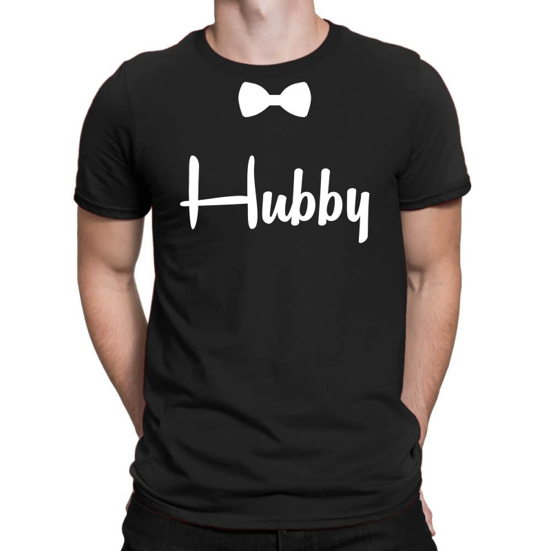 Hubby T-shirt | Artistshot