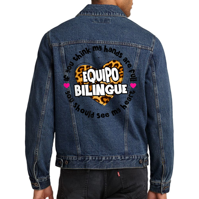 Equipo Bilingue Spanish Bilingual Team Squad Back To School Men Denim Jacket by Fashzilla | Artistshot