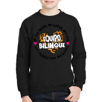 Equipo Bilingue Spanish Bilingual Team Squad Back To School Youth Sweatshirt | Artistshot