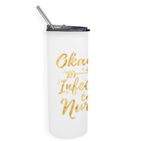 Okayest Infection Control Nurse Birthday Gifts For Women Skinny Tumbler | Artistshot