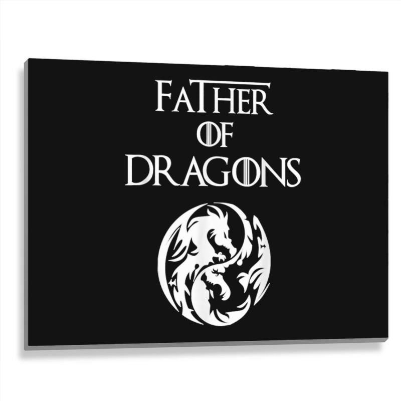 Father Of Dragons Fathers Day Gift Metal Print Horizontal | Artistshot