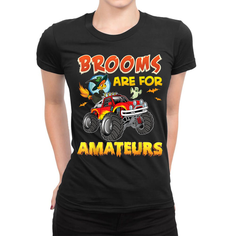 Brooms Are For Amateurs Witch Monster Car Halloween Scary Ladies Fitted T-Shirt by Bewitch | Artistshot