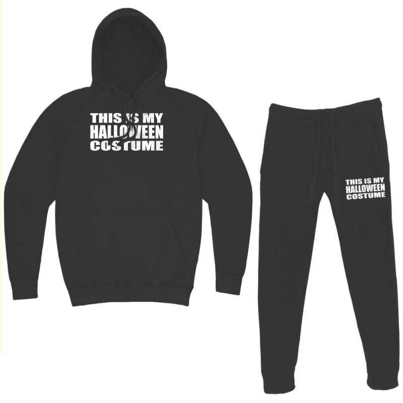 This Is My Halloween Costume Last Minute Halloween Costume Hoodie & Jogger Set | Artistshot